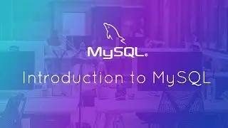 The Complete MySQL Bootcamp - 1 Introduction to MySQL