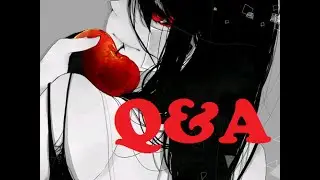 Q&A For 300 Subscriber Milestone (RE-UPLOAD)