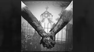 Ashes Fallen - 