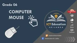 Computer Mouse  | ICT Education  | Mouse | Grade 6