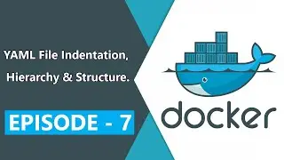 Docker Compose and YAML Files | DevOps - Docker Series Episode 7 | CloudSewa Academy