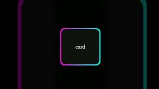 Gradient Animated Border Card Using HTML & CSS | Modern UI Design