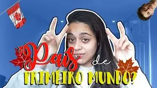 12 COISAS QUE NINGU&Eacute;M TE CONTA SOBRE O CANAD&Aacute; - DI&Aacute;RIO #1