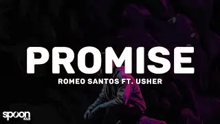 Romeo Santos - Promise (Letra/Lyrics) ft. Usher