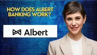 How does Albert banking work?