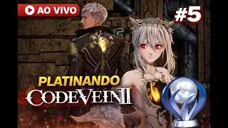 PLATINANDO CODE VEIN 2, LIVE #5