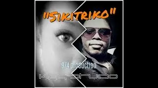 Kay ft Isma - Sikitriko (Remix Zouk Audio)