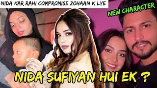Nida Sufiyan New update || Zohan ki birthday par sufiyan ki entry ?? || New mystery girl ?