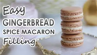 Easy Gingerbread Spice Macaron Filling - Room Temperature Stable
