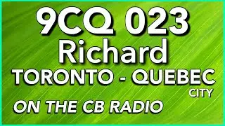 9CQ023 QUEBEC CITY - RICHARD ON THE CB RADIO, TO TORONTO