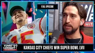 Chiefs Win Super Bowl LVll!!! Jalen Hurts’ Future & Wright-Ins | What's Wright?