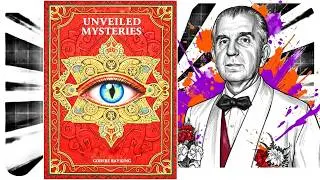 Unveiled Mysteries - Godfre Ray King