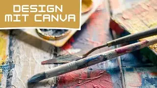 Design-Grundlagen anhand von Canva erkl&auml;rt