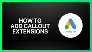 Как добавить всплывающие окна в Google Ads в 2026 году! Учебное пособие.