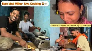 Bhaiyo Ne Milkar kiya cooking 🥘🫓|| #aryanrj