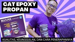 CAT EPOXY PROPAN: PENGALAMAN UNBOXING DAN UJI COBA UNTUK PERMUKAAN YANG MENGKILAP DAN TAHAN LAMA