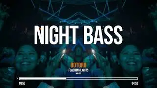 OOTORO - Flashing Lights