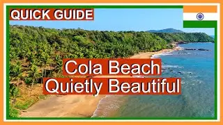 Cola Beach Goa - A Quiet Beach in South Goa India
