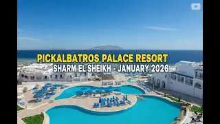 Pickalbatros Palace Resort - Sharm El Sheikh - January 2026 -منتجع قصر بيكالباتروس