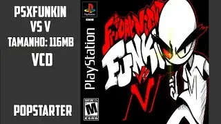 FRIDAY NIGHT FUNKIN (PSXfunkin) VS V CONVERTIDO EM VCD | POPSTARTER | OPL | PS2