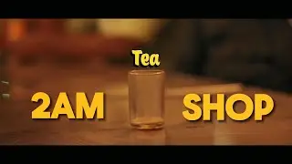 2 AM Tea Shop | A one minute short Film | @ugicuts755