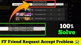 Maximum number of friend reached problem Free fire | ff max friends request accept problem solve ✅
