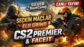 🔴 CANLI CS2 | Seçkin Premier & FACEIT Maçları 🔥 Rank / Elo Grind