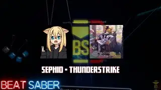 JestroTheDecent | SEPHID - Thunderstrike | Expert | 97.98% | 544.58pp | BE #1