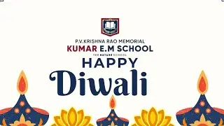 Kumar CBSE SCHOOL, DIWALI  CELEBRATIONS 2025-26