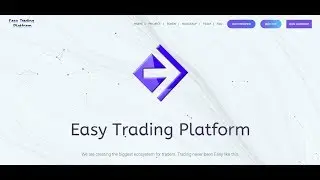 Easy Trading Platform /250 tokens БЕСПЛАТНО/ AIRDROP.