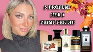 5 Profumi per i primi freddi autunnali