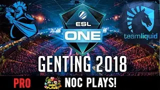 NOC Plays First time to ESL One Genting 2018 (DOTA 2) JulianTayTM