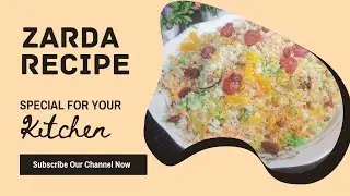 Zarda Recipe|Soft and Fluffy Sweet Rice|No fail recipe|#ytvideo#zardarecipe#cooking #littlechefaaira