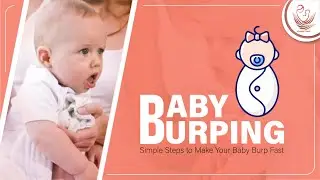 Baby Burping - How To Make a Baby Burp Fast? | Newborn Baby Care | Athreya Hospital
