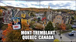 [4K] 🇨🇦 Mont Tremblant Village Full Waking Tour | Beautiful Autumn Leaves | Qu&eacute;bec Canada