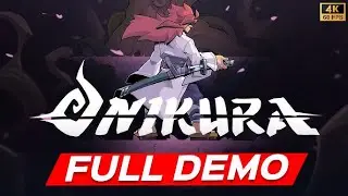 ONIKURA &ndash; FULL DEMO GAMEPLAY (No Commentary) | New Indie Boss Rush Game 2026
