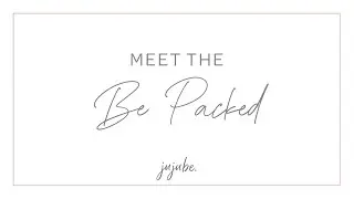 Meet JuJuBe&rsquo;s Be Packed