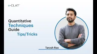 Quantitative Techniques guide + Tips/Tricks: CLAT 2021