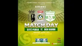 EN DIRECT: le Match CITE PEULH VS BEN KADDU