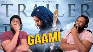 Gaami Trailer | Vishwak Sen | Chandini Chowdary | Vidyadhar Kagita | UV Creations |BrothersReaction!