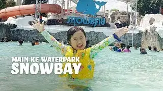 MAIN KE WATERPARK | SNOWBAY TAMAN MINI INDONESIA - PART 1