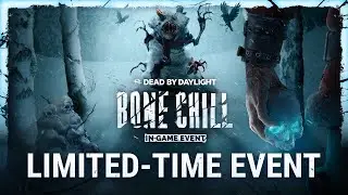 Dead by Daylight | Событие &laquo;Пробирающий холод 2023&raquo;