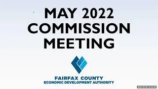 FCEDA May 2022 Commission Meeting