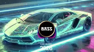 CAR MUSIC 🚨🎶 | EDM REMIX CLUB 2026 🔥 BASS BOOSTED • Night Drive 😎 • Gym Workout 💪🔊 • Dance Party 🥳🎉