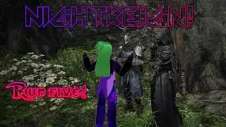 NIGHTREIGN!!! Do we win? Do we survive? Run five!