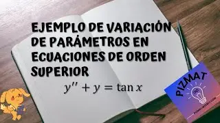 Ejemplo. Ecuación no homogénea de orden superior con variación de parámetros