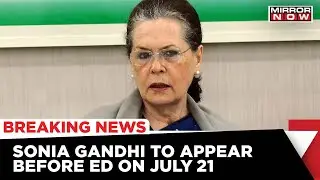ED Vs Sonia Gandhi: Fresh Summon To Congress Leader Sonia Gandhi on July 21 in National Herald Case