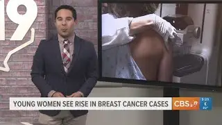 Young women see rise in breast cancer cases