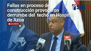 Fallas en proceso de construcci&oacute;n provocaron derrumbe del  techo en Hospital de Azua