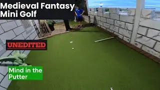 (Unedited) Yer a Golfer Harry! (Medieval Fantasy Mini Golf in Ocean City NJ)